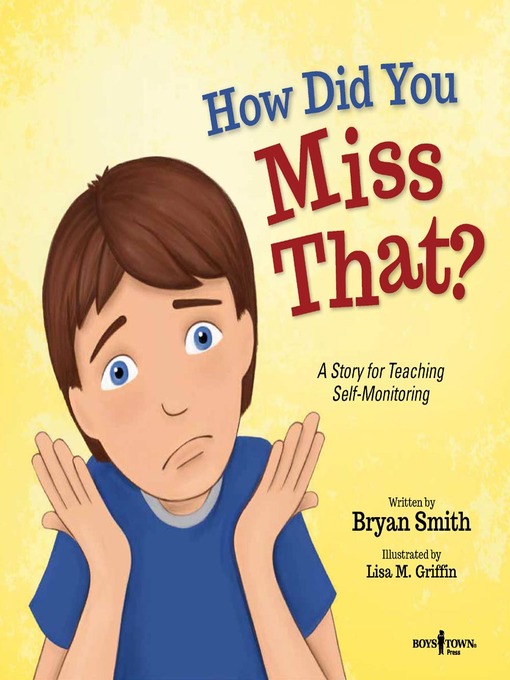 Title details for How Did You Miss That? by Bryan Smith - Available